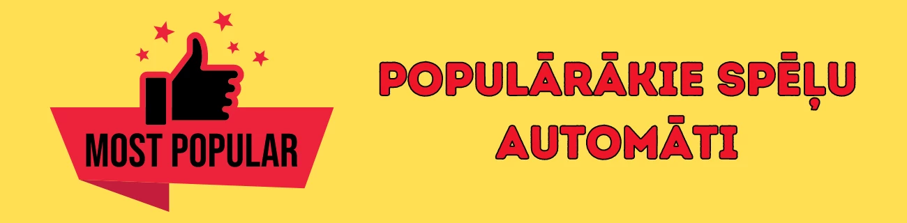 Populārākie spēļu automāti