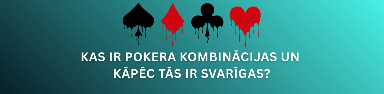 pokera kombinācijas