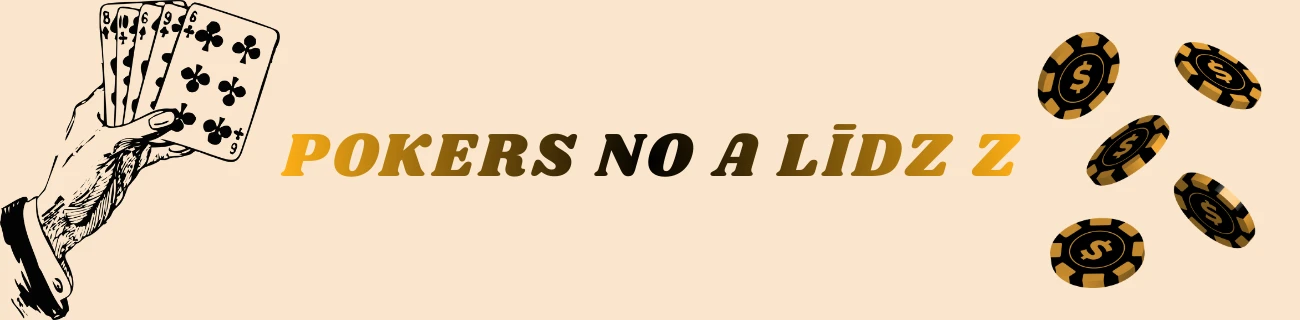 pokers no a līdz z