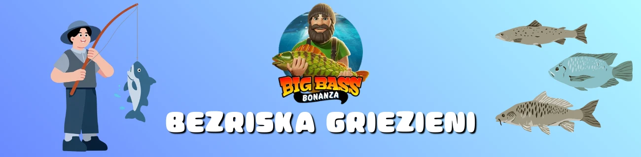 big bass bonanza bezriska griezieni