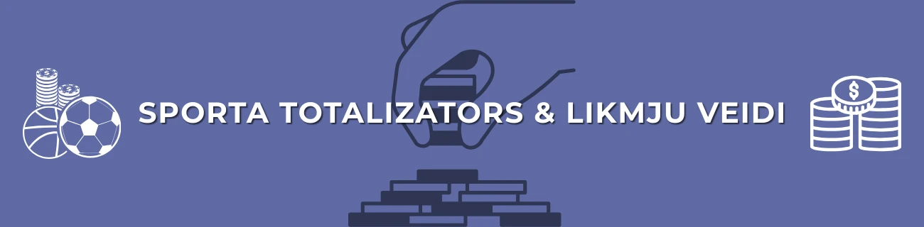 sporta Totalizators & likmju veidi